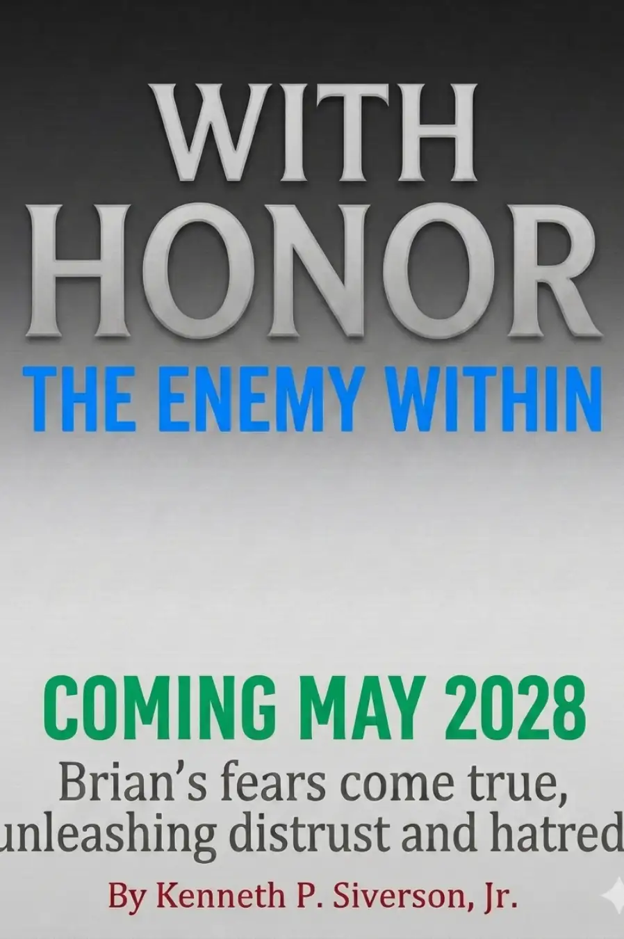 With Honor: The Enemy Within Image